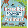 The Incredible Fold-Out Book of Animals - ISBN 9780241276372