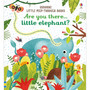 Are you there Little Elephant? - ISBN 9781474936781