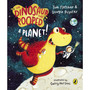 The Dinosaur that Pooped a Planet! - ISBN 9781782957522