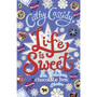Life is Sweet: A Chocolate Box Short Story Collection - ISBN 9780141374338