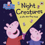 Peppa Pig: Night Creatures - ISBN 9780241249918