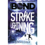Young Bond: Strike Lightning - ISBN 9781782952428