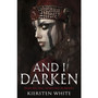 And I Darken - ISBN 9780552573740