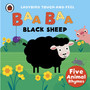 Baa, Baa, Black Sheep: Ladybird Touch and Feel Rhymes - ISBN 9780241189696