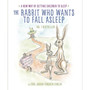 The Rabbit Who Wants to Fall Asleep - ISBN 9780241255162