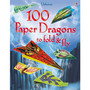 100 Paper Dragons to Fold and Fly - ISBN 9781409598596
