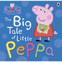 Peppa Pig: The Big Tale of Little Peppa - ISBN 9780723297871