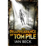 The Casebooks of Captain Holloway: The Disappearance of Tom Pile - ISBN 9780552567763