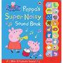 Peppa Pig: Peppa's Super Noisy Sound Book - ISBN 9780723296232