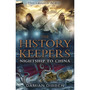 The History Keepers: Nightship to China - ISBN 9780552564304