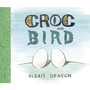 Croc and Bird - ISBN 9780099451228