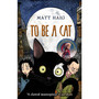 To Be A Cat - ISBN 9780552564342