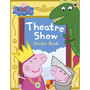 Peppa Pig: Theatre Show Sticker Book - ISBN 9780718197834