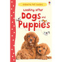 Looking after Dogs and Puppies - ISBN 9781409532408