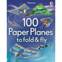 100 Paper Planes to Fold and Fly - ISBN 9781409551119