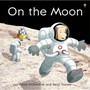 On the Moon (Paperback) - ISBN 9781409539070