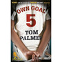 Foul Play: Own Goal - ISBN 9780141331195