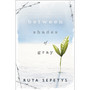 Between Shades Of Gray - ISBN 9780141335889