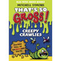 That's So Gross!: Creepy Crawlies - ISBN 9781849411882