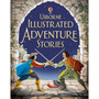 Illustrated Adventure Stories - ISBN 9781409522300