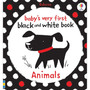 Baby's Very First Black and White Animals - ISBN 9781409523932