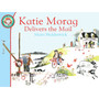 Katie Morag Delivers the Mail - ISBN 9781849410915