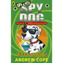 Spy Dog Unleashed - ISBN 9780141321233