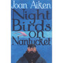 Night Birds On Nantucket - ISBN 9780099456643