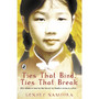 Ties That Bind, Ties That Break - ISBN 9780141317151