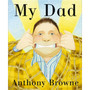 My Dad - ISBN 9780385606134
