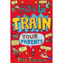 How To Train Your Parents - ISBN 9780440864394