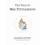 The Tale of Mrs. Tittlemouse - ISBN 9780723247807