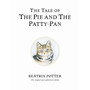 The Tale of The Pie and The Patty-Pan - ISBN 9780723247869