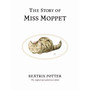 The Story of Miss Moppet - ISBN 9780723247906