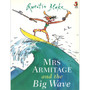 Mrs Armitage And The Big Wave - ISBN 9780099210221