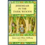 Jeremiah in the Dark Woods - ISBN 9780141304960