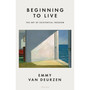 Beginning to Live - ISBN 9780241526101