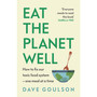 Eat the Planet Well - ISBN 9781787335639