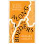 Along the Borders - ISBN 9781529935882