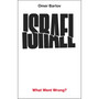 Israel: What Went Wrong? - ISBN 9781911717706