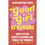 Good Girl Syndrome - ISBN 9781785046155