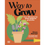 Way to Grow - ISBN 9780241803288