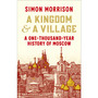 A Kingdom and a Village - ISBN 9781847926524