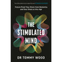 The Stimulated Mind - ISBN 9781785046858