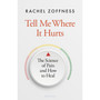 Tell Me Where It Hurts - ISBN 9780241657300