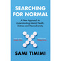 Searching for Normal - ISBN 9781529924923