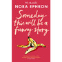 Some Day This Will Be A Funny Story - ISBN 9781529980431