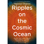 Ripples on the Cosmic Ocean - ISBN 9780241741474