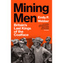 Mining Men - ISBN 9781529921502