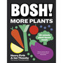 BOSH! More Plants - ISBN 9780241786789